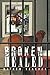 Broken to be Healed