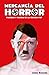 Mercancía del horror: Fascismo y nazismo en la cultura pop