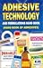 Engineers India Research Ins. Adhesive Technology Formulations Hand Book (Hand Book Of Adhesives)