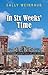 In Six Weeks’ Time: An Emily Lewis Mystery