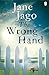 Wrong Hand, The
