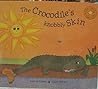The Crocodile's Knobbly Skin by Andrea Florens The Crocodile's Knobbly Skin by Andrea Florens