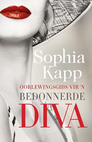 Oorlewingsgids vir 'n Bedonnerde Diva