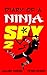 Diary of a Ninja Spy 2: The...