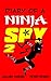 Diary of a Ninja Spy 2 by William    Thomas