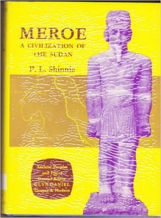 Meroe: A Civilization of the Sudan