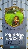 Wieszcze wieszczą. Najpiękniejsze wiersze dla dzieci