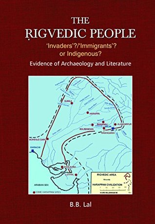 The Rigvedic People. 'Invaders'?'Immigrants'? or Indigenous (Paperback)