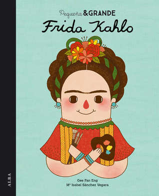 Portada de Frida Khalo, de Mª Isabel Sánchez Vegara