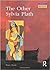 The Other Sylvia Plath