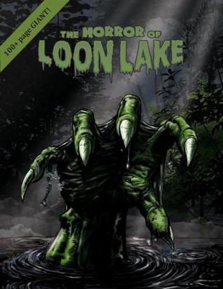 The Horror of Loon Lake (Paperback)