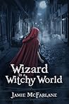 Wizard in a Witch...