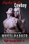 Sophie and the Cowboy by Mysti Parker