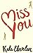 Miss You