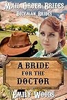 A Bride for the Doctor by Emily Woods