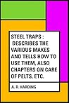 Steel Traps : Des...