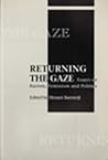 Returning the Gaze: Essays on Racism, Feminism and Politics