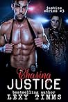 Chasing Justice