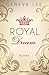 Royal Dream  (Royals Saga, #4)