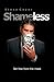 Shameless: Set Free from th...