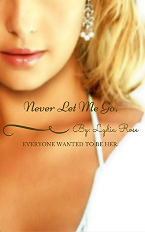 Never Let Me Go (Kindle Edition)