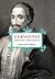 Cervantes: Enigmas e Mitologia em torno de Cervantes