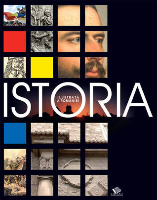 Istoria ilustrata a României (Paperback)