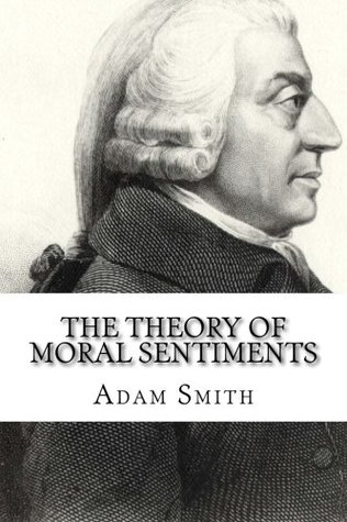 The Theory of Moral Sentiments