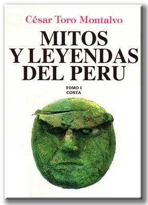 Mitos y Leyendas del Perú Tomo I: Costa (Paperback)