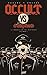 OCCULT vs. el Reich Secreto (Vol. I): La amenaza de los Blütkorps (Spanish Edition)