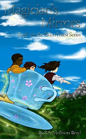 Magician's Mirrors (Elden Forest Series Book 3)