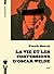 La vie et les confessions d'Oscar Wilde by Frank  Harris