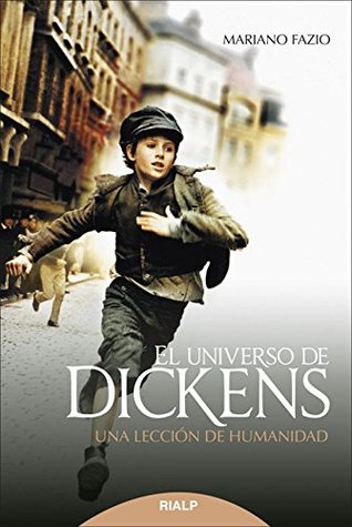 El universo de Dickens: Una lección de humanidad (Spanish Edition)