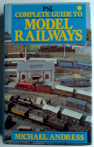 PSL Complete Guide to Model Railways (Hardcover)