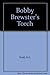 Bobby Brewster's Torch