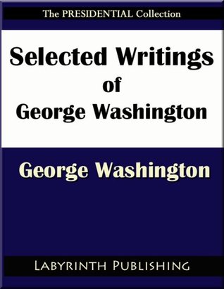 Selected Writings of George Washington