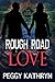 Rough Road to Love: Humorous Romantic Suspense (The IMP and PRU Series Book 3)