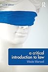 A Critical Introduction to Law by Wade Mansell A Critical Introduction to Law by Wade Mansell