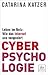 Cyberpsychologie: Leben im ...