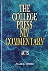 The College Press NIV Commentary: Acts