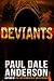 Deviants