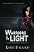 Warriors of the Light (The Spirit Winds Quartet)