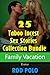 Erotica: Family Vacation, 25 Taboo Incest Sex Stories Collection Bundle