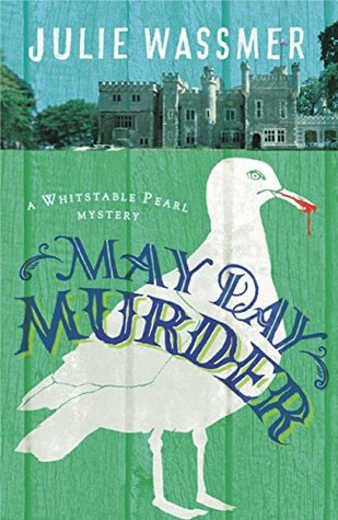 May Day Murder (Whitstable Pearl Mystery #3)