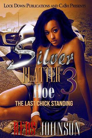 The Last Chick Standing (Silver Platter Hoe, #3)