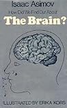 How Did We Find Out About the Brain? (How Did We Find Out Series)