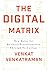 The Digital Matrix: New Rul...