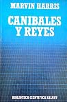 Canibales y reyes