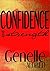 Confidence and Strength by Genelle Aldred