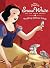 Snow White and the Seven Dwarfs The Story of Snow White by Walt Disney Company Snow White and the Seven Dwarfs The Story of Snow White by Walt Disney Company